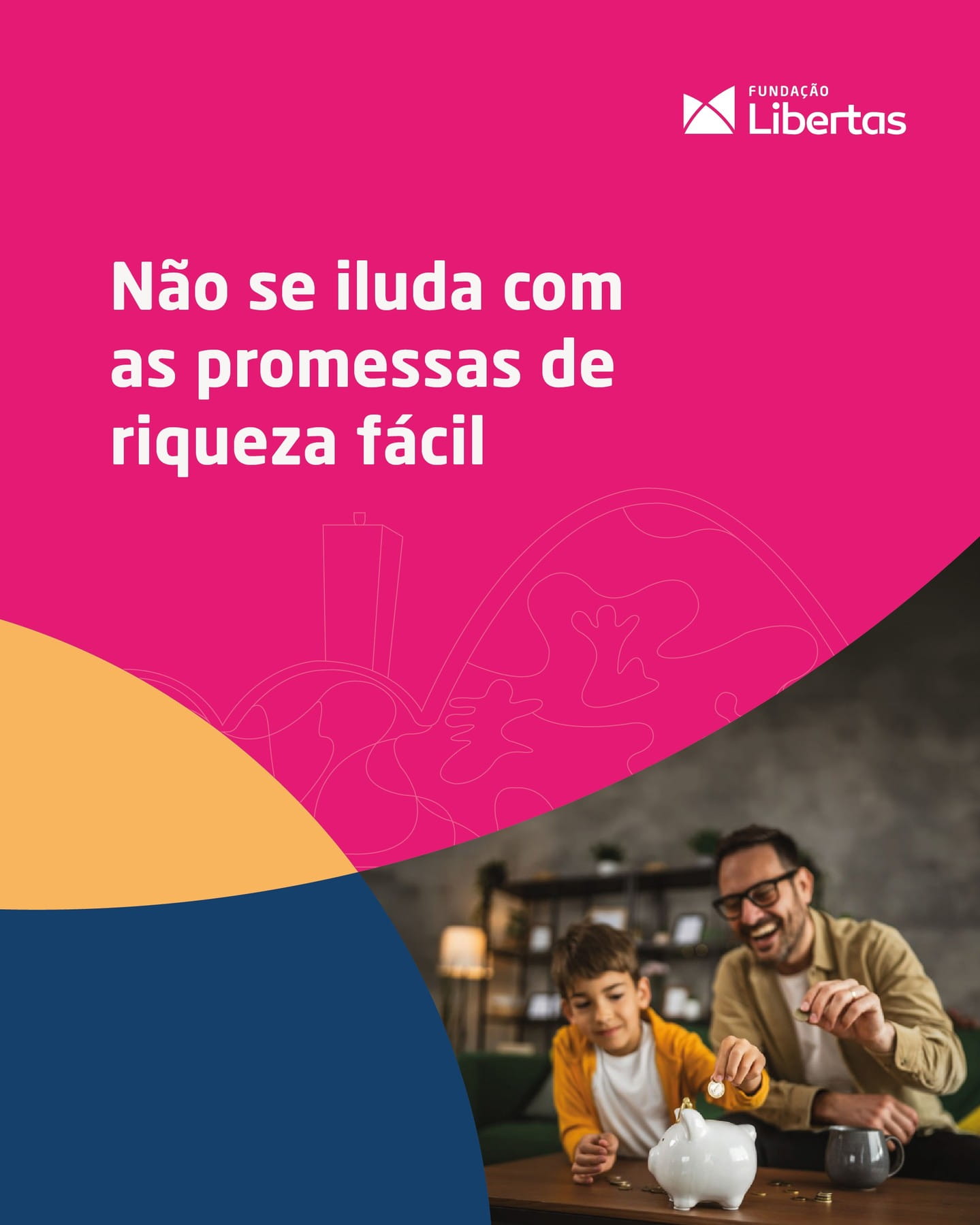 Não se iluda com promessas de riqueza fácil