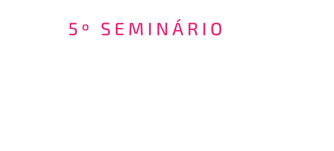 5º Seminário Investimentos, Riscos e Compliance